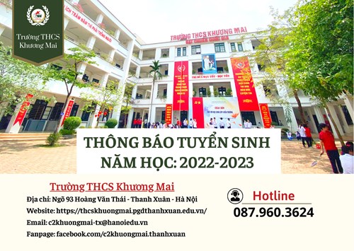 Trường THCS Khương Mai thông báo tuyển sinh năm học 2022 - 2023